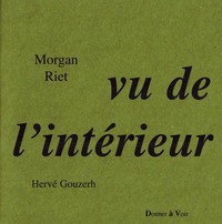 Vu de l'intérieur