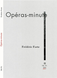 Opéras-minute, réédition 2017