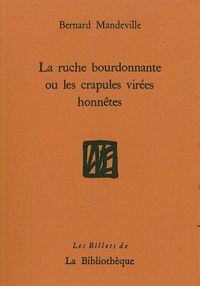 LA RUCHE BOURDONNANTE OU LES CRAPULES VIREES HONNETES