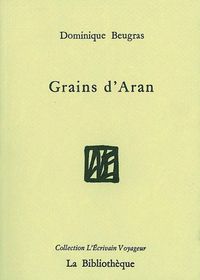 GRAINS D'ARAN