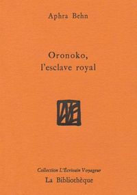 ORONOKO, L'ESCLAVE ROYAL