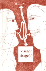 Visage / visage(s)