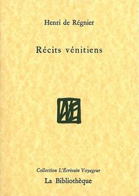 RECITS VENITIENS