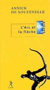 L'ARC ET LA FLECHE