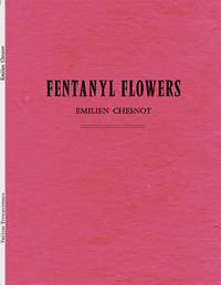 Fentanyl flowers