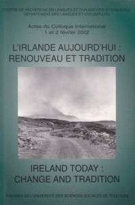 l irlande aujourd'hui : renouveau et tradition