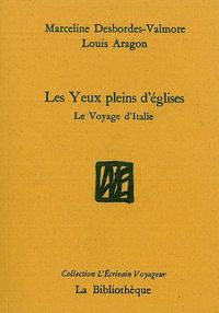 DES YEUX PLEINS D'EGLISES - LE VOYAGE D'ITALIE