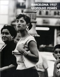 Leopoldo Pomes: Barcelona 1957 /anglais