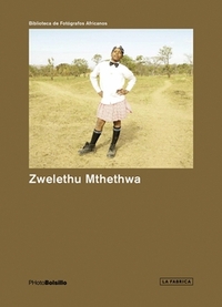 ZWELETHU MTHETHWA (PHOTOBOLSILLO) /ANGLAIS/ESPAGNOL