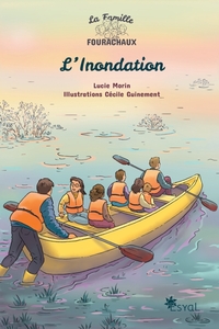 L'innondation. La famille Fourachaux