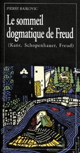 Le Sommeil dogmatique de Freud