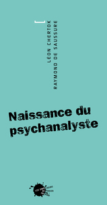 Naissance du psychanalyste