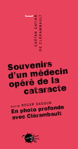 SOUVENIRS D'UN MEDECIN OPERE DE LA CATARACTE