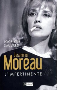 Jeanne Moreau - l'impertinente