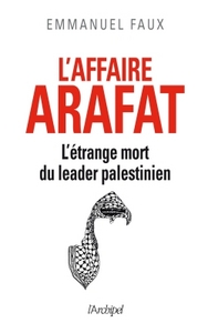 L affaire Yasser Arafat