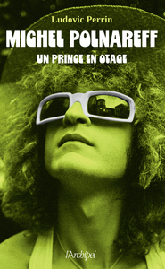 MICHEL POLNAREFF - UN PRINCE EN OTAGE