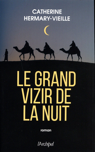 LE GRAND VIZIR DE LA NUIT