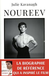 Noureev, une vie