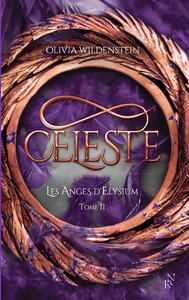 LES ANGES D'ELYSIUM - TOME 2 CELESTE