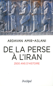 De la Perse à l'Iran