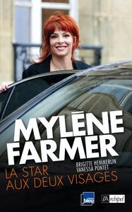 Mylene Farmer, la star aux deux visages