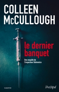 Le dernier banquet - Une enquête de l'inspecteur Delmonico