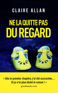 NE LA QUITTE PAS DU REGARD