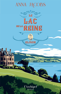 Le Lac de la reine - Tome 1 Elinor