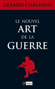 LE NOUVEL ART DE LA GUERRE