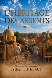 L'Héritage des Absents