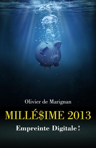 MILLÉ$IME 2013