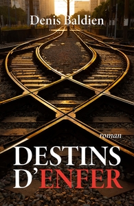 Destins d'enfer
