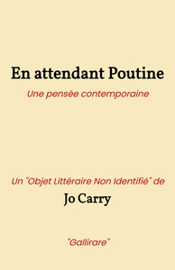En attendant Poutine