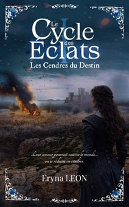 Le Cycle des Éclats