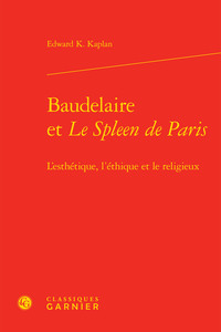 Baudelaire et Le Spleen de Paris