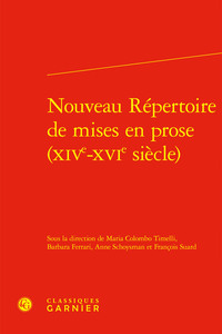 Nouveau Répertoire de mises en prose (XIVe-XVIe siècle)