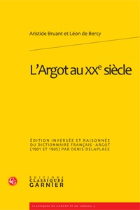 L'Argot au XXe siècle