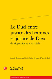 Le Duel entre justice des hommes et justice de Dieu