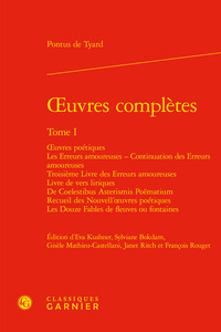 OEUVRES COMPLETES - TOME I - OEUVRES POETIQUES LES ERREURS AMOUREUSES - CONTINUATION DES ERREURS AMO