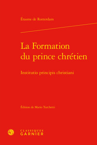 La Formation du prince chrétien / Institutio principis christiani