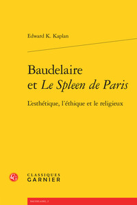 Baudelaire et Le Spleen de Paris