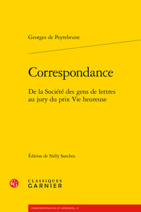 CORRESPONDANCE - DE LA SOCIETE DES GENS DE LETTRES AU JURY DU PRIX VIE HEUREUSE