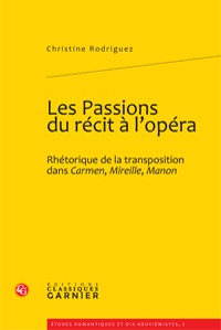 Les Passions du récit à l'opéra