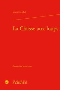 La Chasse aux loups