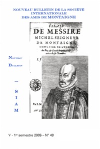 Nouveau bulletin de la Société internationale des amis de Montaigne. VIII, 2009-1, n° 49