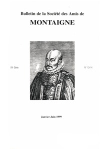 Bulletin de la Société des amis de Montaigne. VIII, 1999-1, n° 13-14