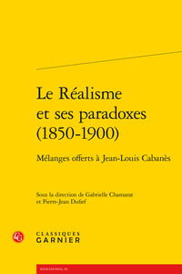 Le Réalisme et ses paradoxes (1850-1900)