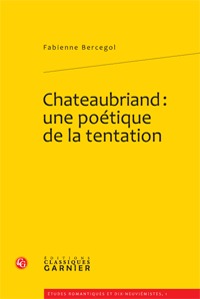 Chateaubriand : une poétique de la tentation