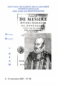 Nouveau bulletin de la Société internationale des amis de Montaigne. VIII, 2007-2, n° 46