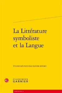 La Littérature symboliste et la Langue